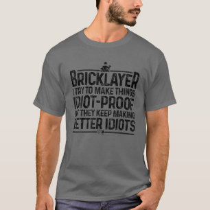 Funny Bricklayer Design Men Dad Brick Mason Masonr T-Shirt