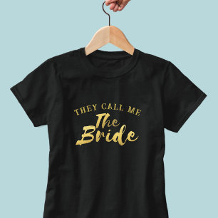 Funny Bride Faux Gold Script Wedding T-Shirt