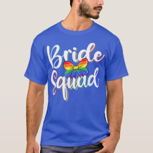 Funny Bride Squad Lesbian Gay LGBT Rainbow Flag Gr T-Shirt