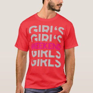 Funny Bridesmaid Bride Bachelorette Party Girls We T-Shirt