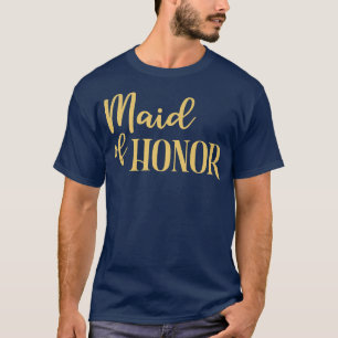 Funny Bridesmaid Bride Bachelorette Party Maid of  T-Shirt