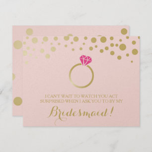 Funny BRIDESMAID PROPOSAL card ~ Pink & Faux Gold