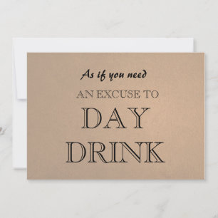 Funny Bridesmaid Proposal Day Drink Excuse Invitat Invitation