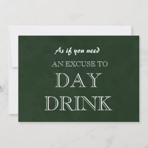 Funny Bridesmaid Proposal Day Drink Excuse Invitat Invitation