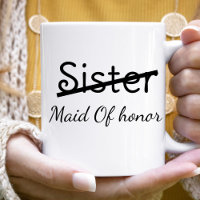 Funny Bridesmaids Sister Maid of honour proposal