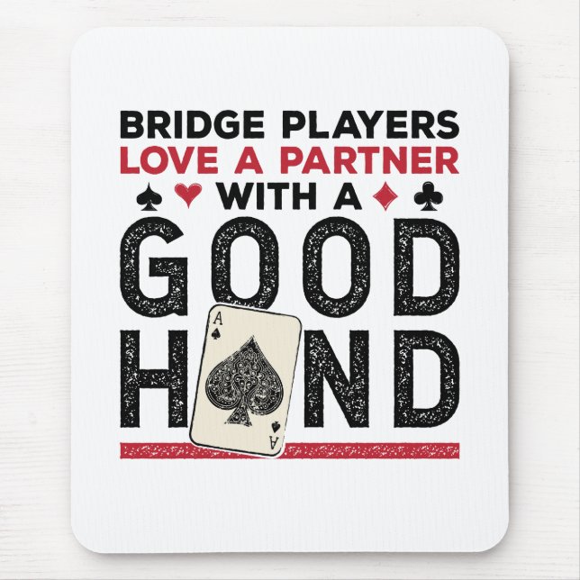 Funny Bridge Player Partner Good Hand Mouse Mat (Front)