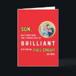 Funny Brilliant Son Red Photo Birthday Card<br><div class="desc">This funny birthday card with personalised photo on a red background features the text, “Son, not sure how you turned out so BRILLIANT but taking full credit anyway”. Perfect for a brilliant son with parents who want to celebrate with humour. Whether you're shopping for a teen, adult son, or new...</div>