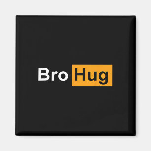 Funny Bro Hug Bodybuilding Powerlifting Sports Gym Magnet