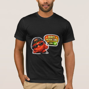 Funny Bro Mode On T-Shirt Cute Animated Characte