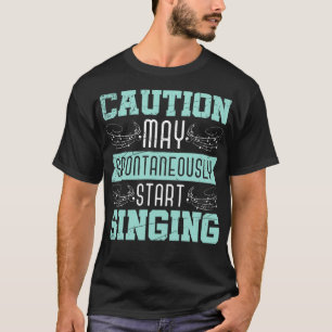 Funny Broadway Singer Theatre Actor Rehearsals Gif T-Shirt
