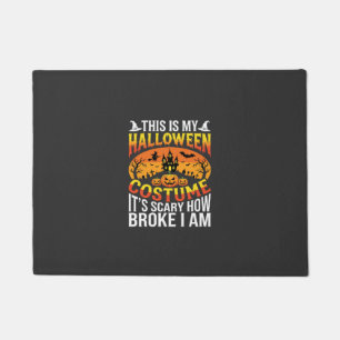 Funny Broke Halloween Costume Haunted House Design Doormat