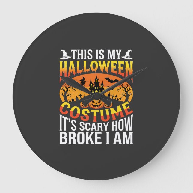 Funny Broke Halloween Costume Haunted House Design Large Clock (Front)