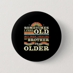 Funny Brother &amp; Sister Sibling Tees &amp; More 6 Cm Round Badge