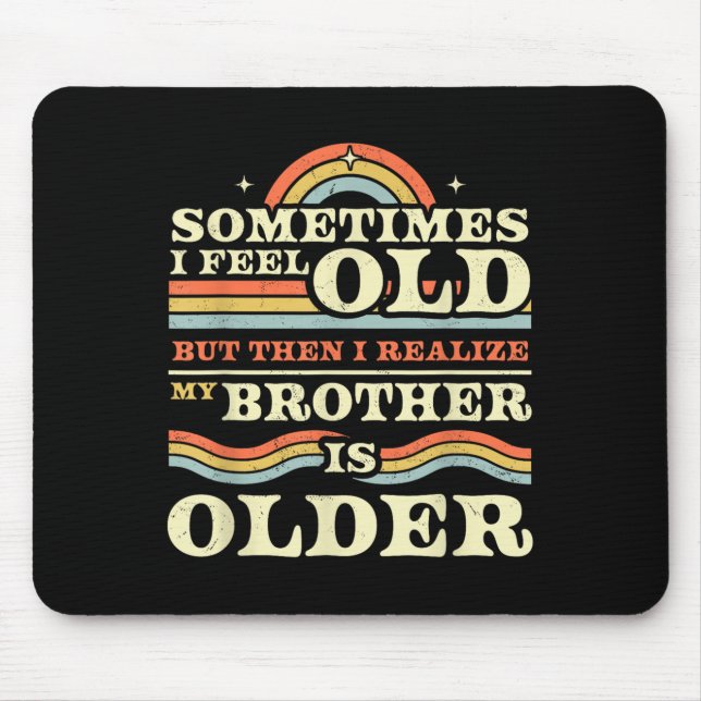 Funny Brother &amp; Sister Sibling Tees &amp; More Mouse Mat (Front)
