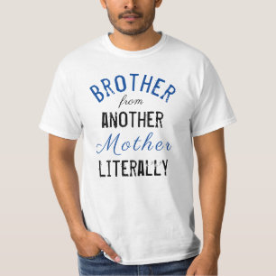 Funny Brother From Another Mother Family DNA Genes T-Shirt