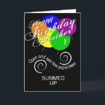 Funny brother happy birthday wish card<br><div class="desc">birthday greeting card for brother</div>