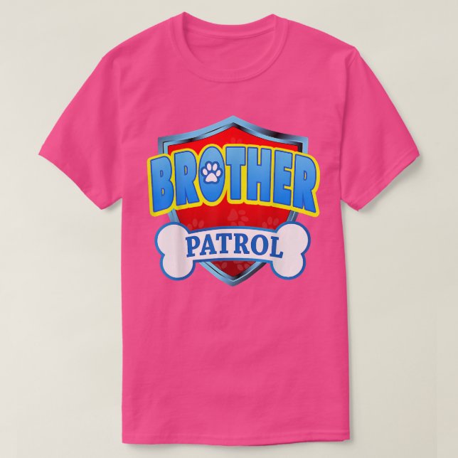 Funny Brother Patrol  Dog Mom, Dad For Men Women  T-Shirt (Design Front)