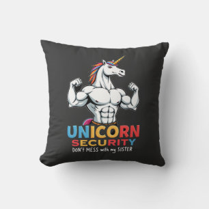 Funny Brother Unicorn Security Dont Mess With My S Cushion