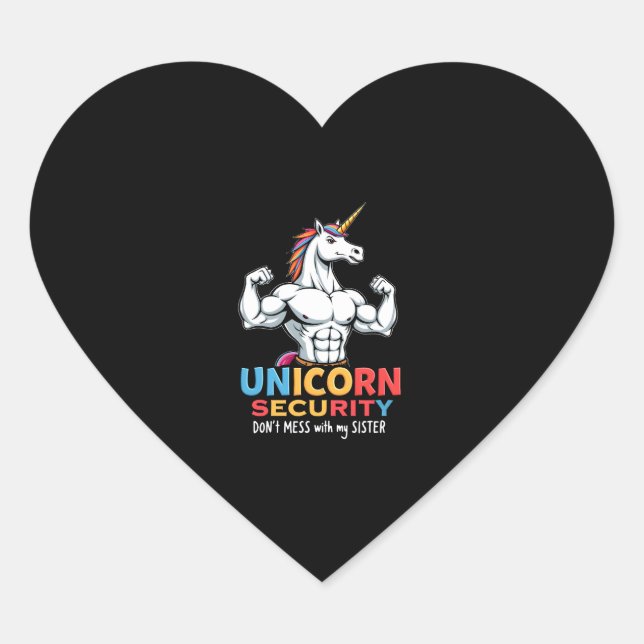 Funny Brother Unicorn Security Dont Mess With My S Heart Sticker (Front)