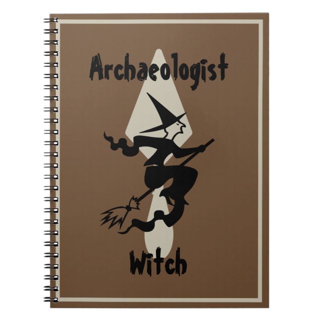 Funny Brown Archaeologist Witch on a Broom Notebook (Front)