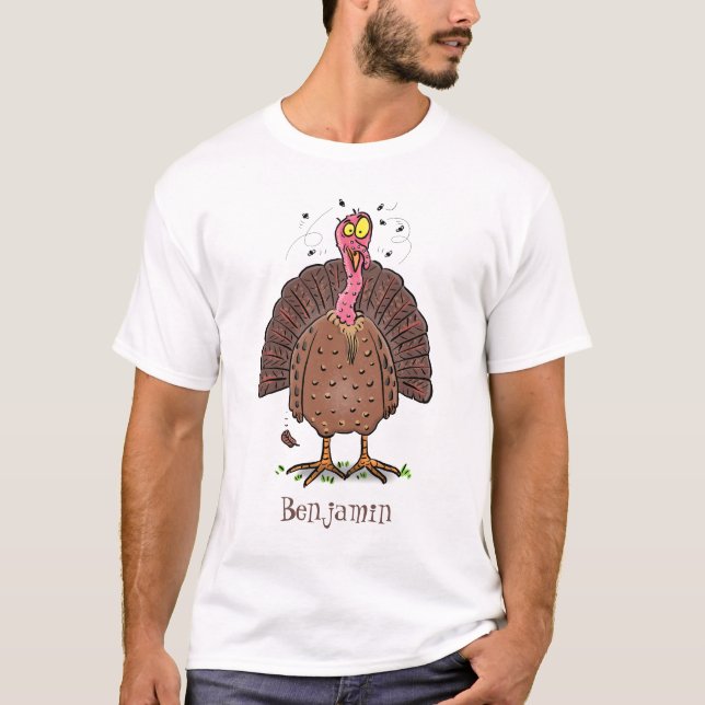 Funny brown farmyard turkey with flies cartoon T-Shirt (Front)