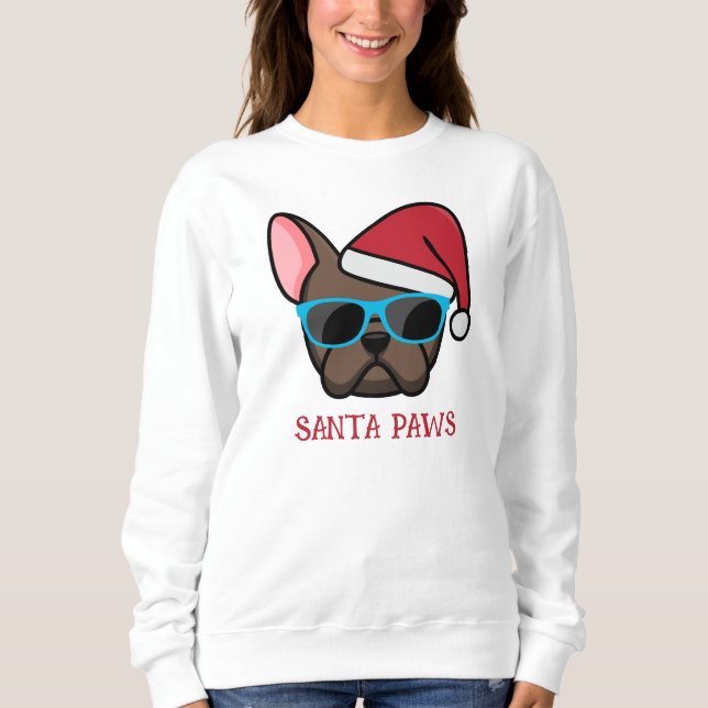 Funny Brown Frenchie Santa Paws Christmas Sweatshirt (Front)