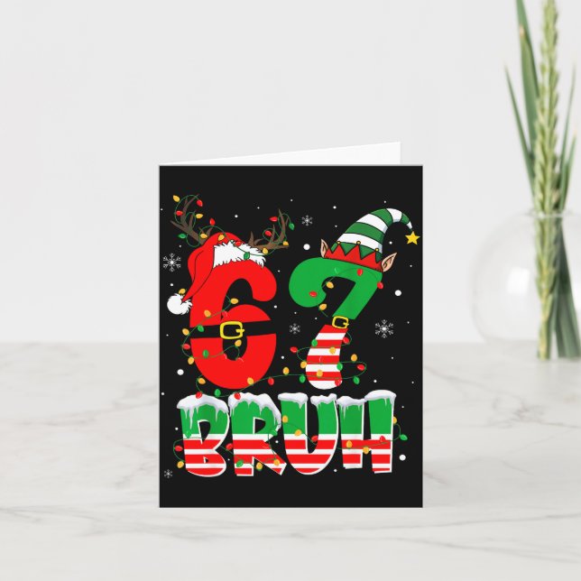Funny Bruh 67 Six Seven 6 7 Meme Christmas Boys Sa Card (Front)