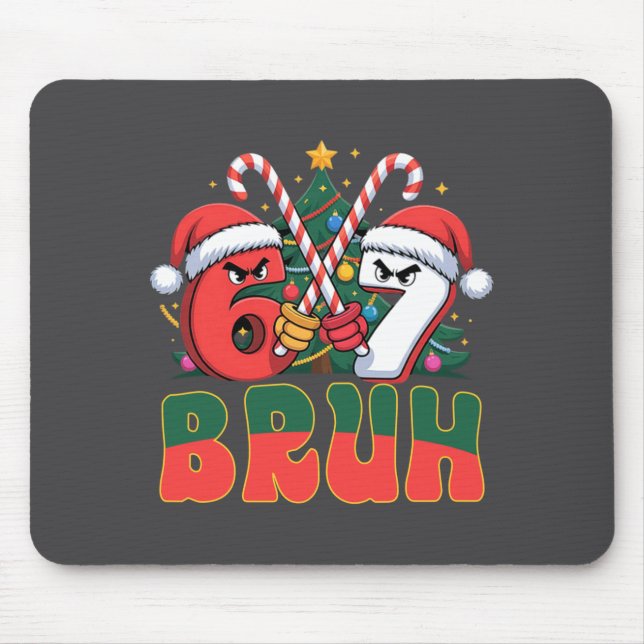 Funny Bruh 67 Six Seven 6 7 Meme Christmas Candy C Mouse Mat (Front)