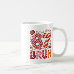 Funny Bruh 67 Six Seven Meme Valentine's Day Boys Coffee Mug
