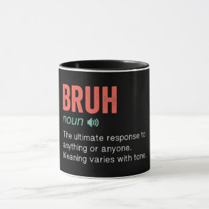 Funny Bruh Definition Mug