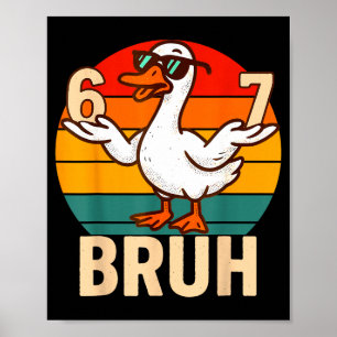Funny Bruh Retro Duck 6 7 Meme Kids Teen Boys Poster