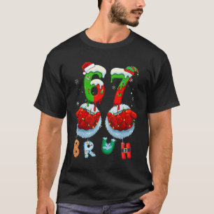 Funny Bruh Six Seven 67 Meme 6 7 Christmas Santa H T-Shirt