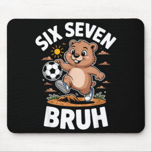 Funny Bruh Soccer Groundhog Day 67 Meme Pajamas Bo Mouse Mat