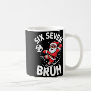 Funny Bruh Soccer Santa 67 Meme Christmas Xmas Paj Coffee Mug