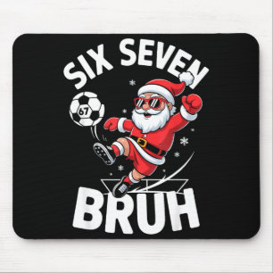 Funny Bruh Soccer Santa 67 Meme Christmas Xmas Paj Mouse Mat
