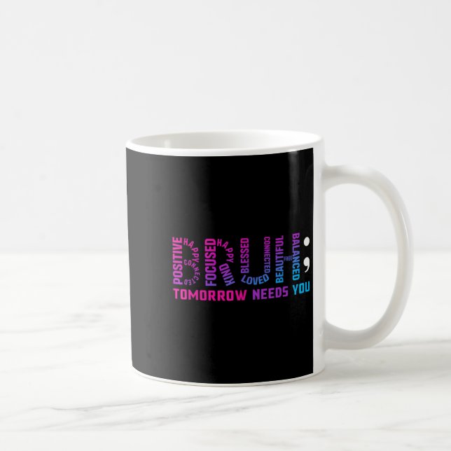 Funny Bruh Tomorrow Needs You Mental Health Awaren Coffee Mug (Right)
