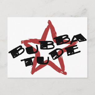 Funny Bubba Attitude Postcard