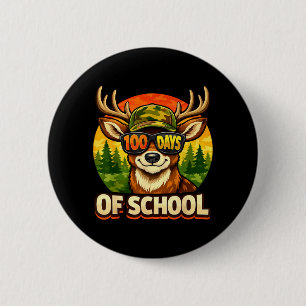 Funny Bucked 100 Day of School Camo Deer Outdoor 6 Cm Round Badge