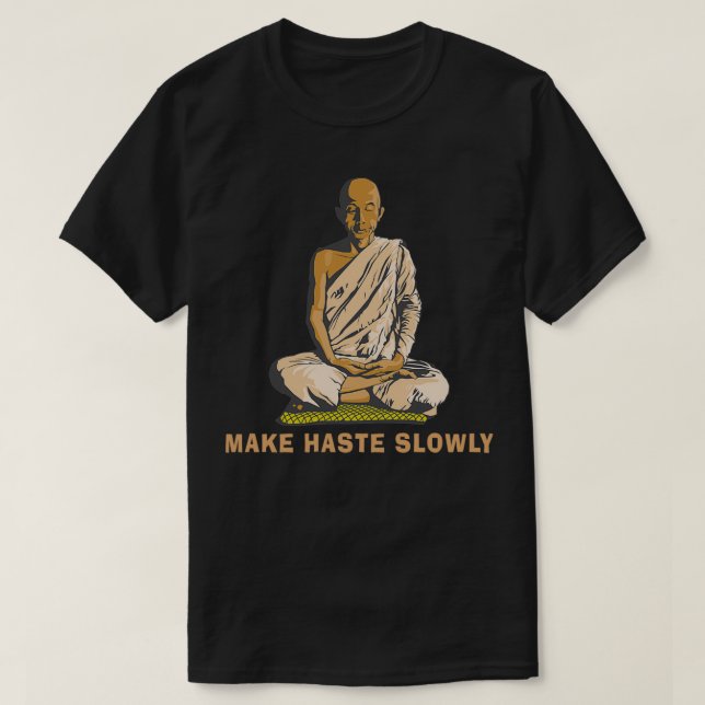 Funny Buddha Quote 2 T-Shirt (Design Front)