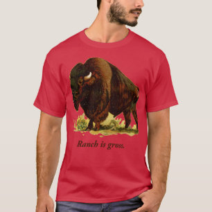 Funny Buffalo NY Gift Chicken Wings Ranch is Gross T-Shirt