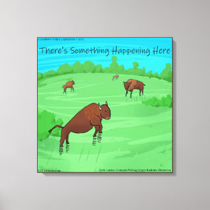 Funny Buffalo Springfield For What Its Worth Canvas Print