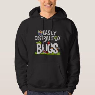 Funny Bug Insects Easily Distracted By Bugs Scienc Hoodie