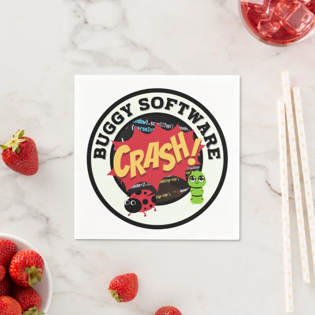 Funny Buggy Software Napkin (Insitu)