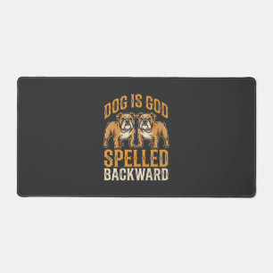 Funny Bulldog Dog Is God Spelled Backward Desk Mat