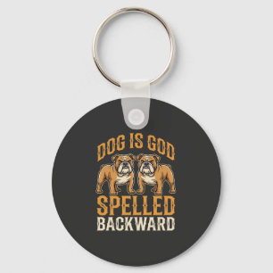 Funny Bulldog Dog Is God Spelled Backward Key Ring