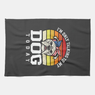 Funny Bulldog Dog Lover Retro Quote Tea Towel
