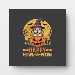 Funny Bulldog Halloween Happy Howl-O-Ween Vintage  Plaque