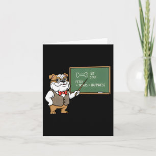 Funny Bulldog Is Teaching Card