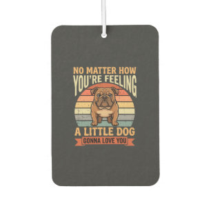 Funny Bulldog Love Quote Retro Dog Car Air Freshener