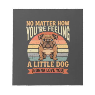 Funny Bulldog Love Quote Retro Dog Notepad